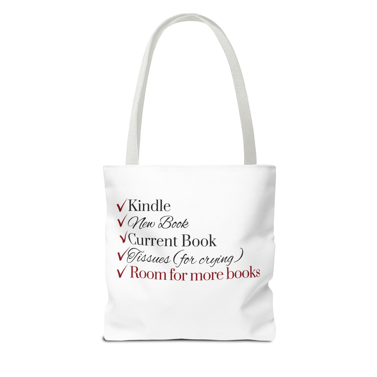 Tote Bag — "Checklist for Readers: Kindle, New Book, Current Book, Tissues, Room for More Books"