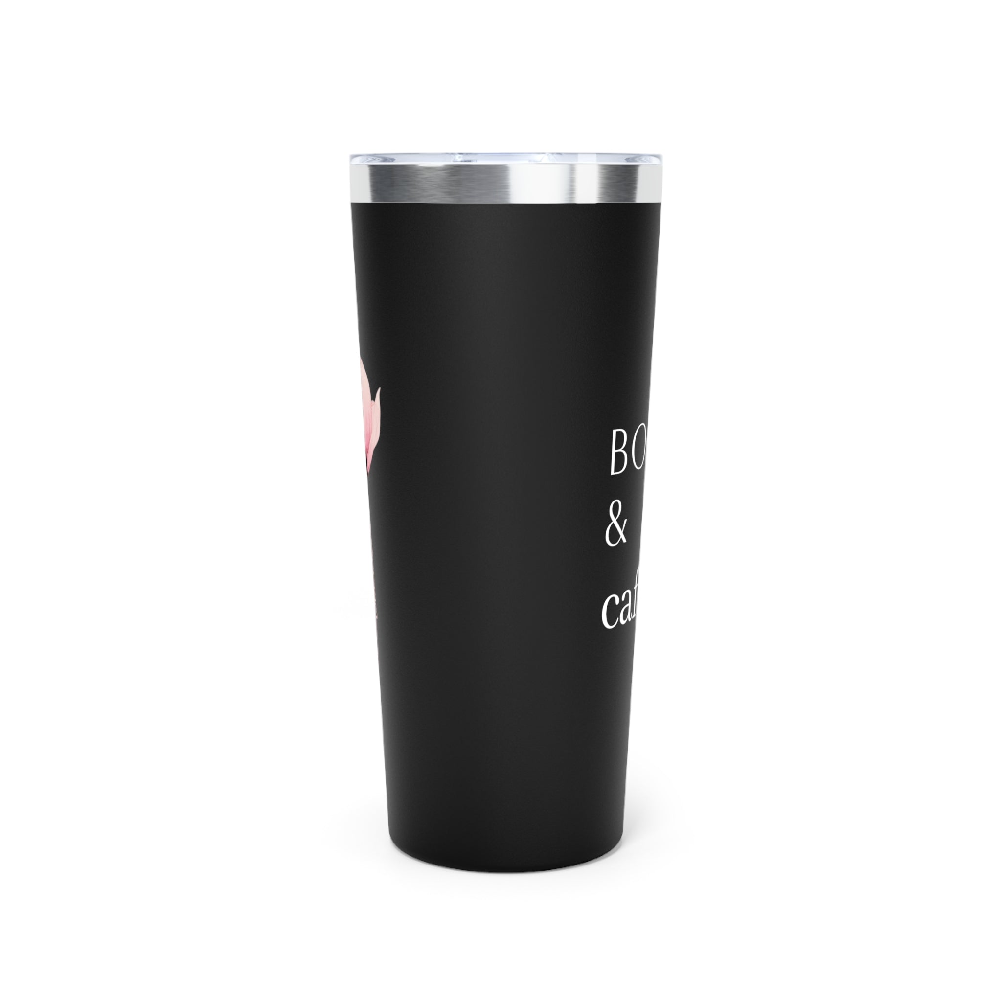 Booked Up & Caffeinated Tumbler — 22oz Insulated Travel Cup for Book Lovers