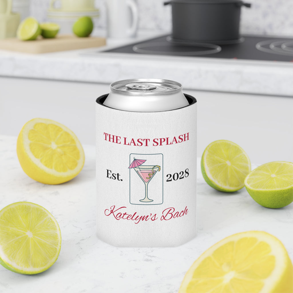 Bachelorette Can Koozie — "The Last Splash"
