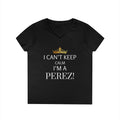 Perez V-Neck T-Shirt — "i can't keep calm i'm a perez!"