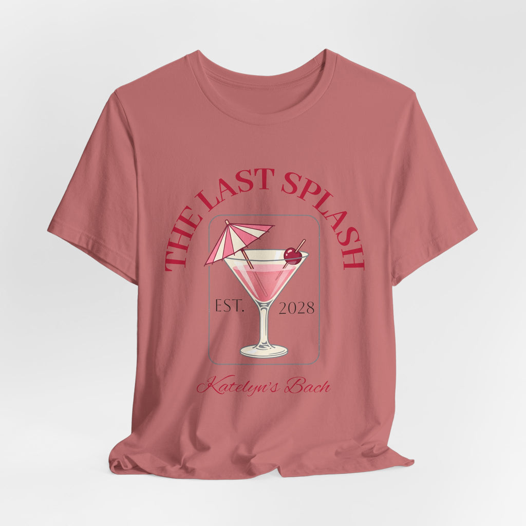 Bachelorette Tee — "The Last Splash"