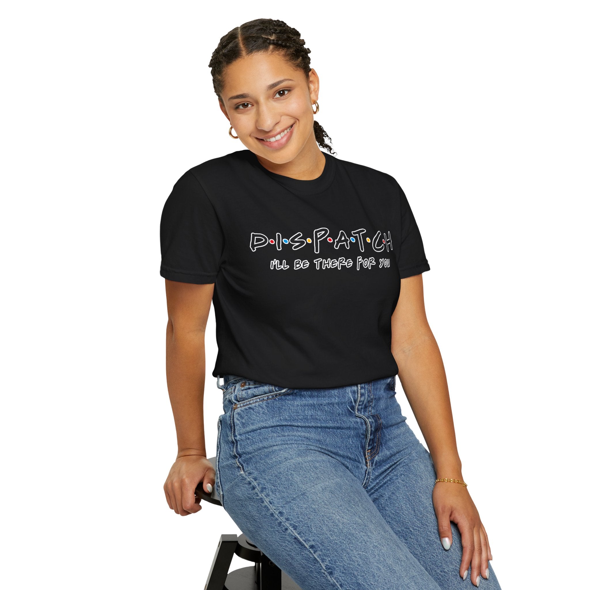 T-Shirt — 'Dispatch: I'll Be There For You' Retro Friends‑Style Graphic Tee