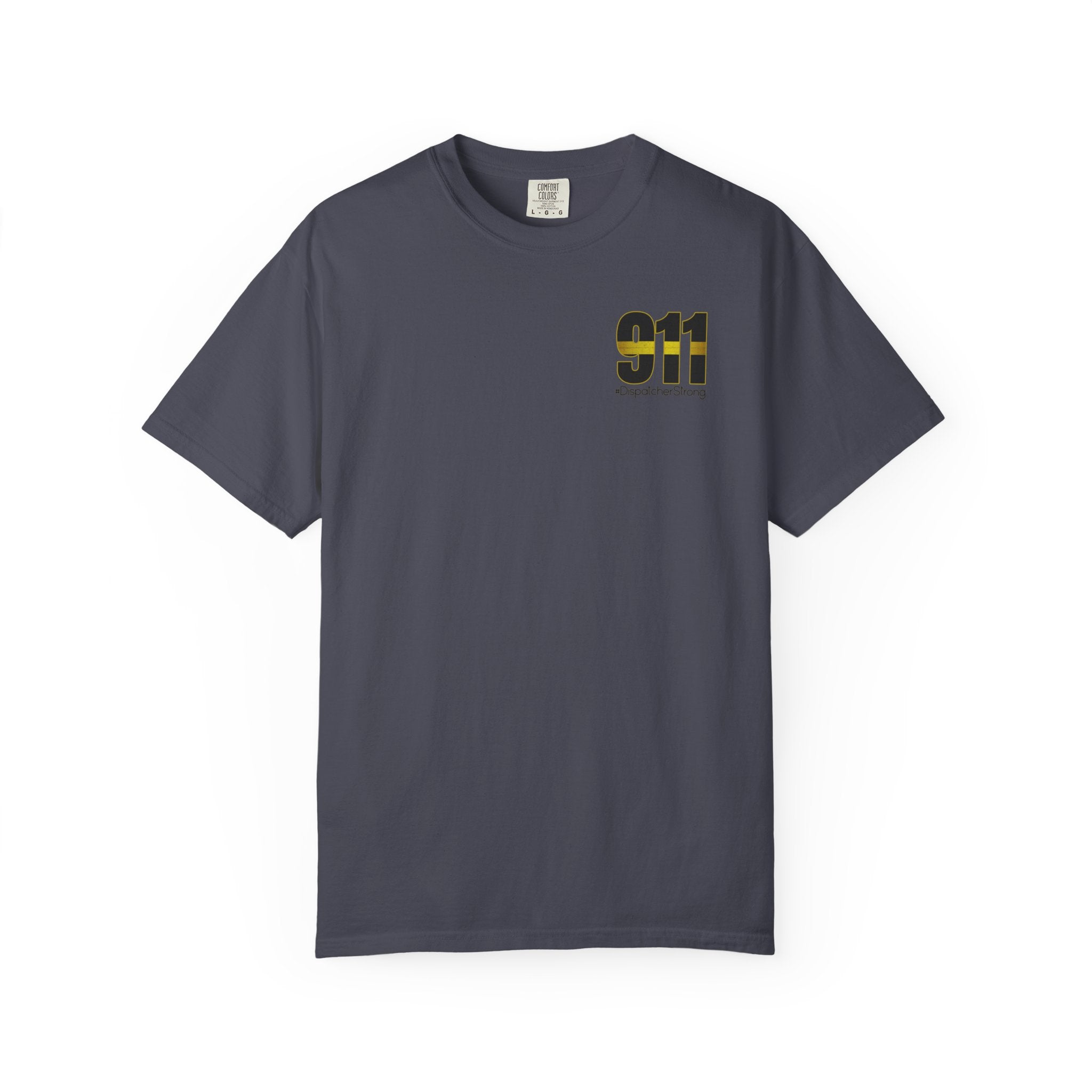 911 Dispatcher Strong T-Shirt — Thin Gold Line Emergency Dispatcher Tee