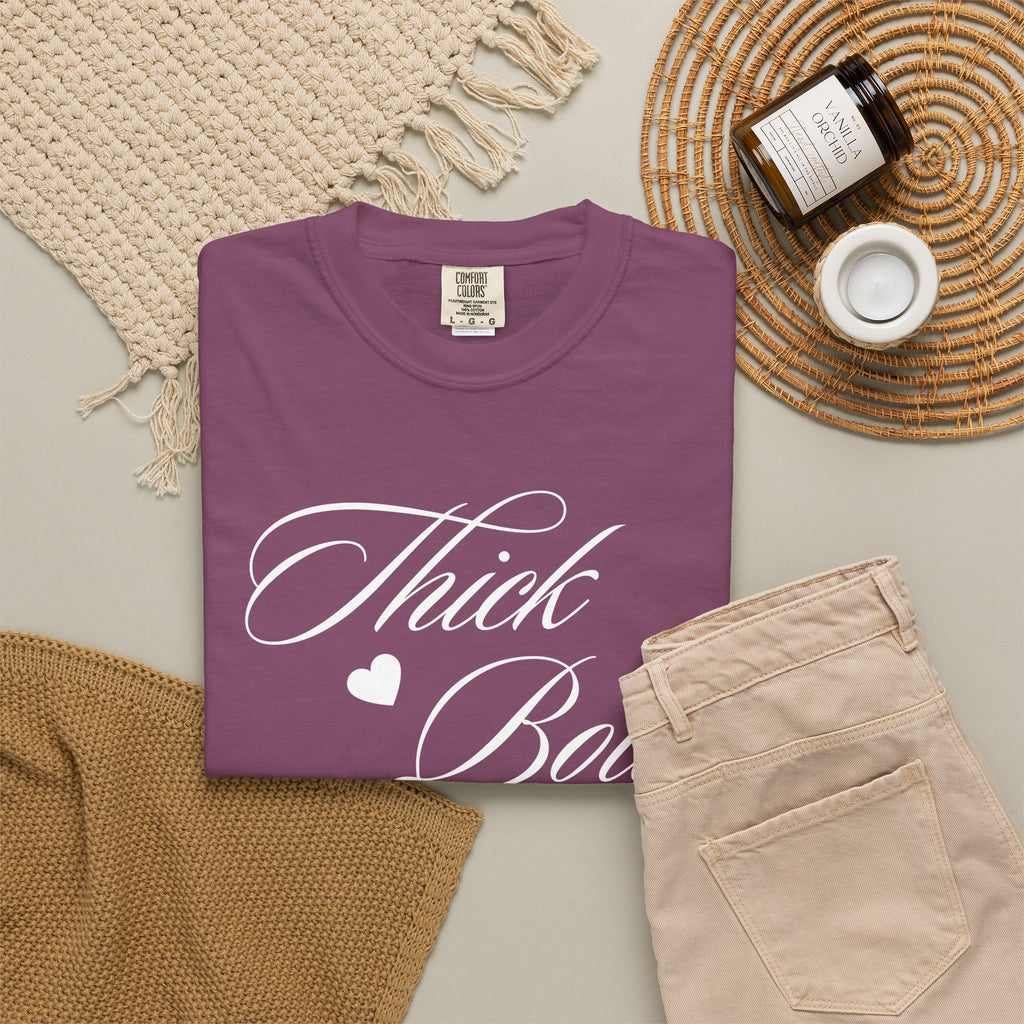 Thick Bold & Sassy T-Shirt