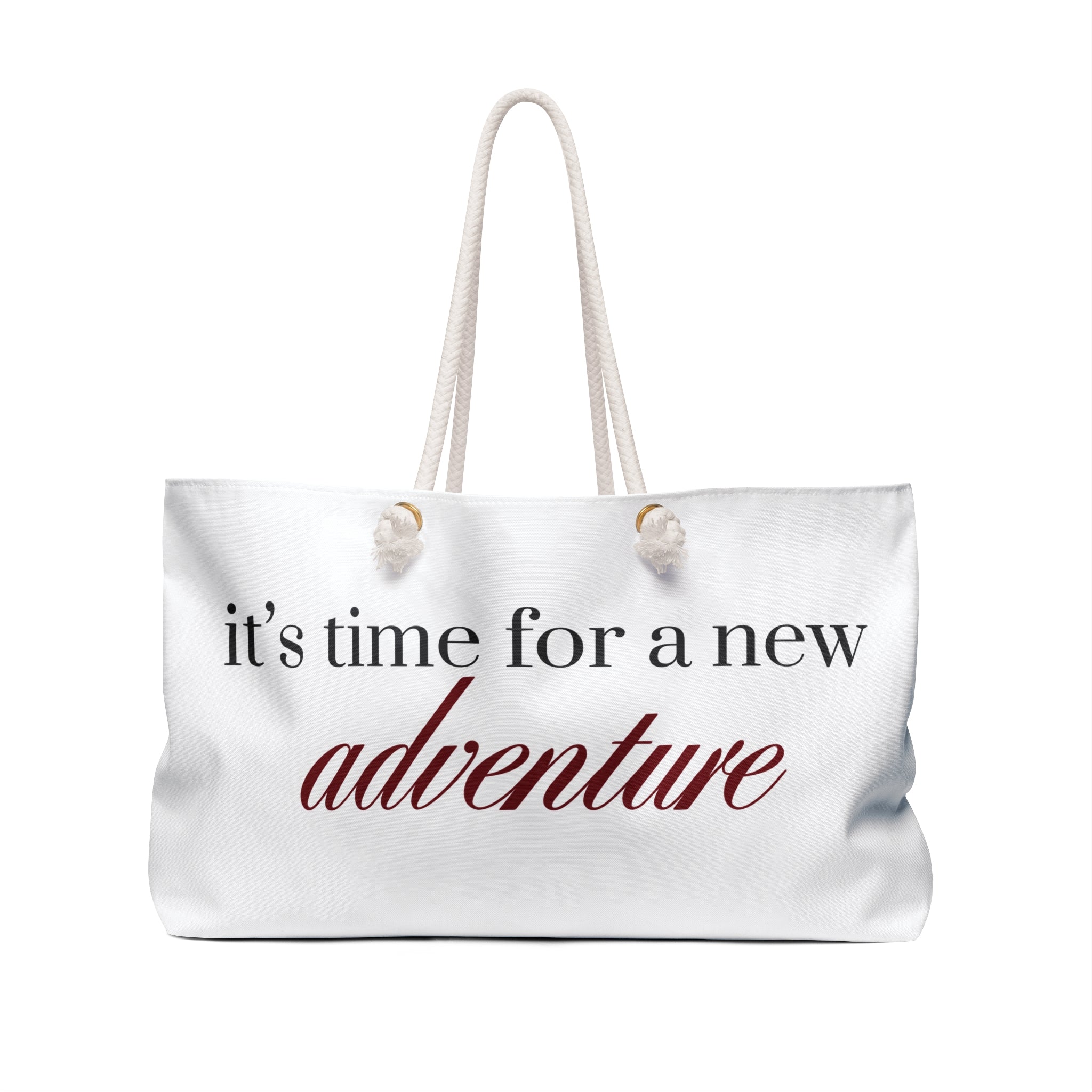 “It's Time for a New Adventure” Weekender Bag — Travel Tote Gift for Weekend Getaways