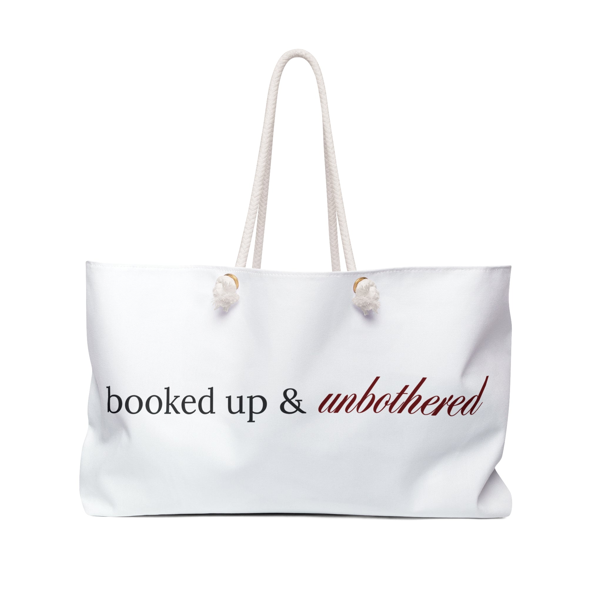 Booked Up & Unbothered — Canvas Weekender Bag