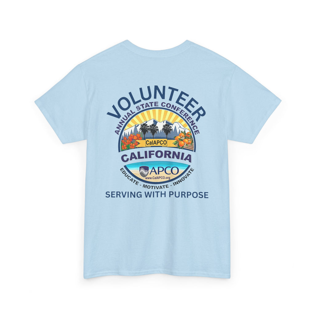 Volunteer Tee — CAL/APCO California Serving With Purpose T‑Shirt