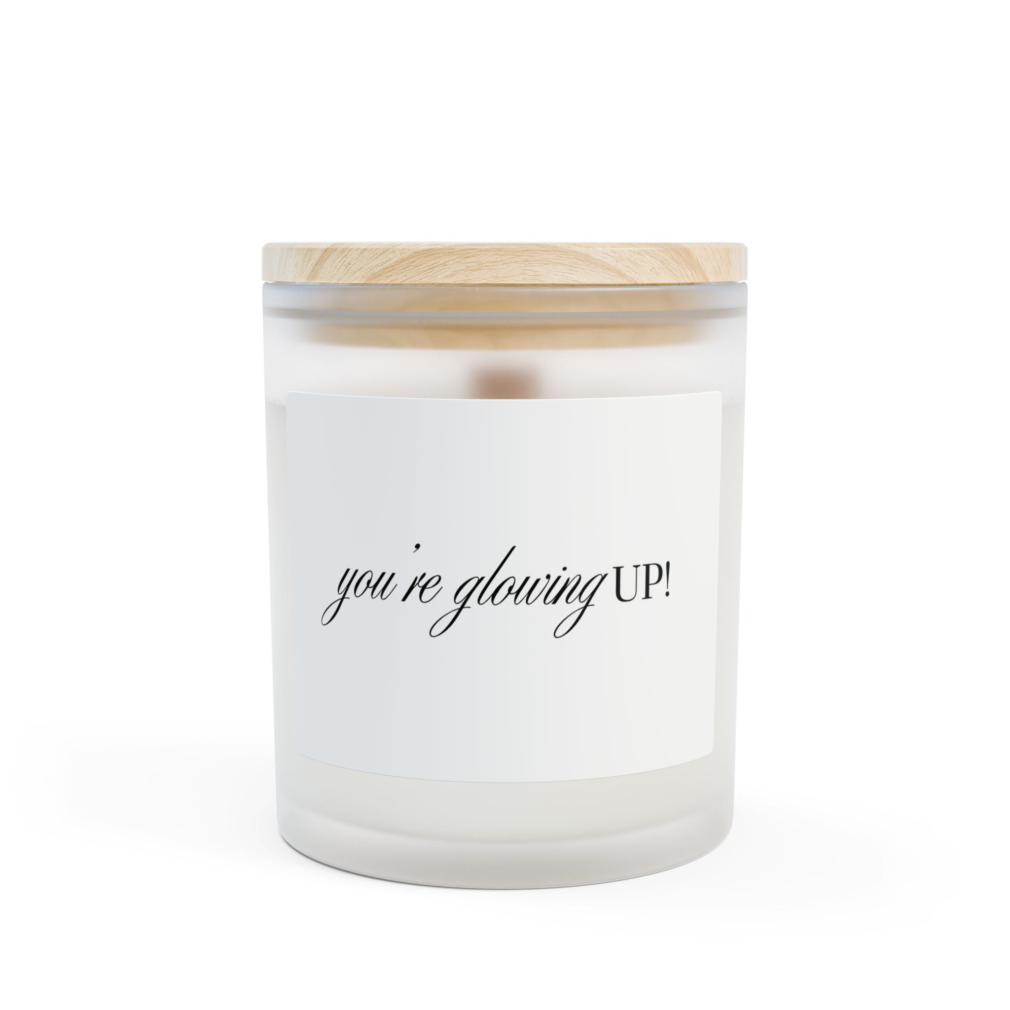 You're Glowing Up! Frosted Glass Candle | 11oz Wood Wick Birthday Candle