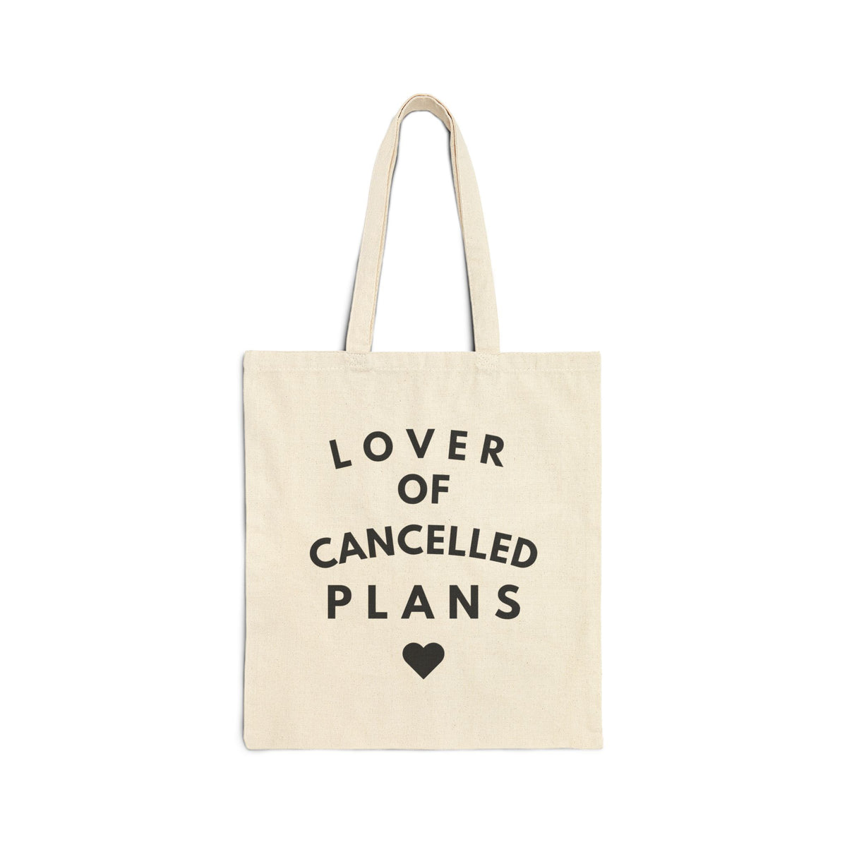 Tote Bag  | Lover of Cancelled Plans Cotton Canvas Reusable Shopper