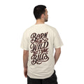 Born to Be Wild But I Have Bills Tee