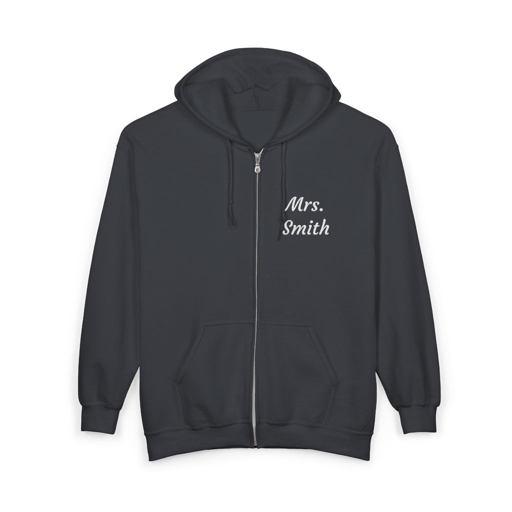 Personalized Mrs. Smith Embroidered Zip-Up Hoodie — Custom Teacher & Bride Gift