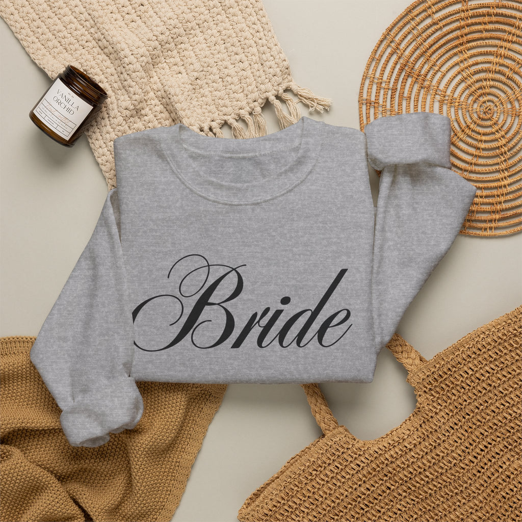 Bride Script Sweatshirt — Bridal Crewneck Pullover for Bachelorette & Wedding Day