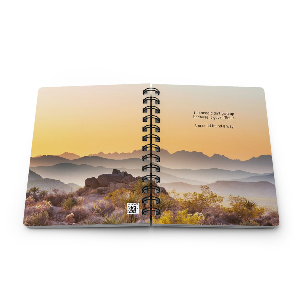 Inspirational Sunrise Spiral Journal — “the seed didn’t give up because it got difficult. the seed found a way.”
