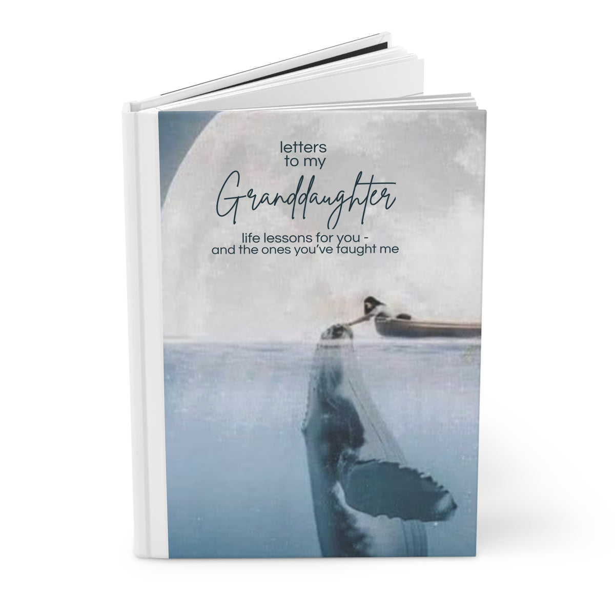 Letters to My Granddaughter — Hardcover Keepsake Journal