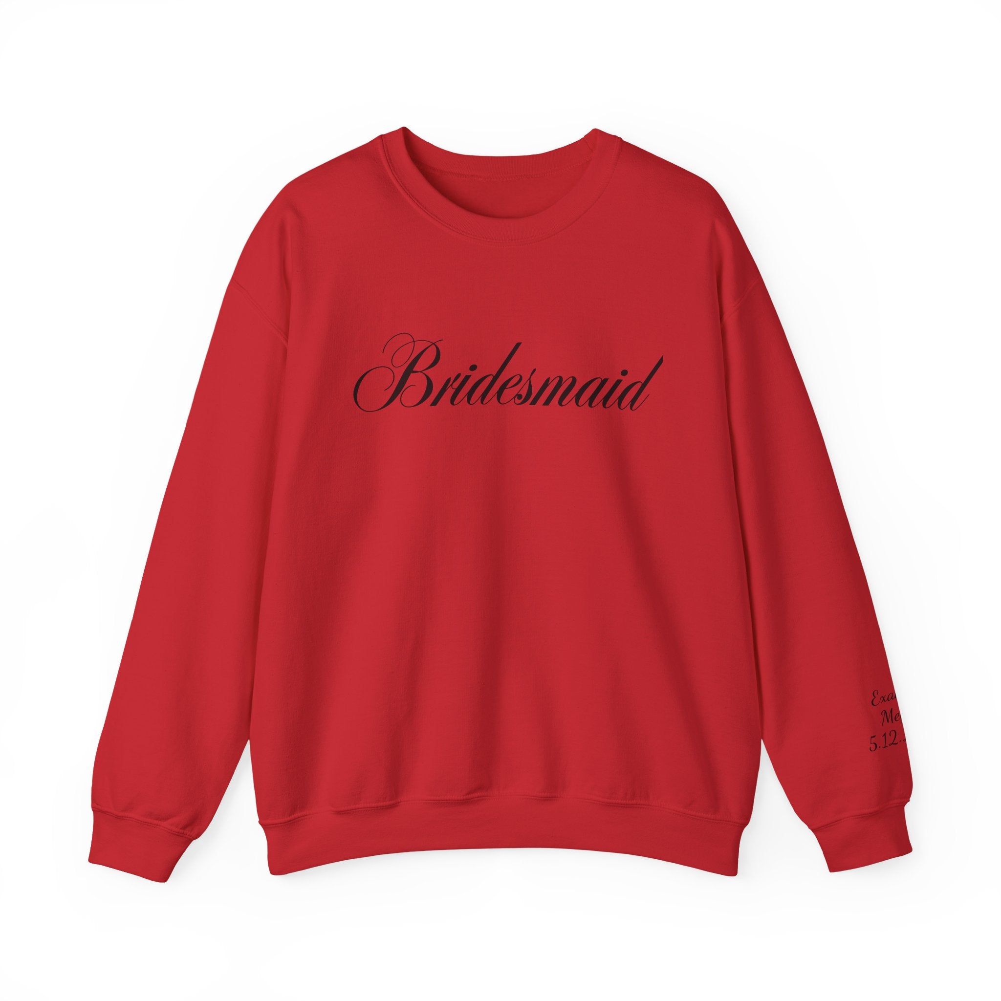 Bridesmaid Crewneck Sweatshirt — Elegant Script Wedding Party Pullover
