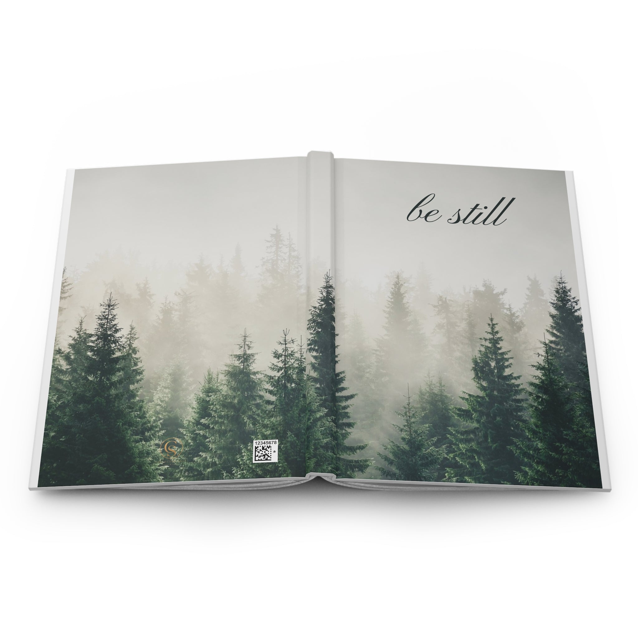 Be Still Forest Hardcover Journal — Calm Nature Notebook for Mindfulness & Reflection