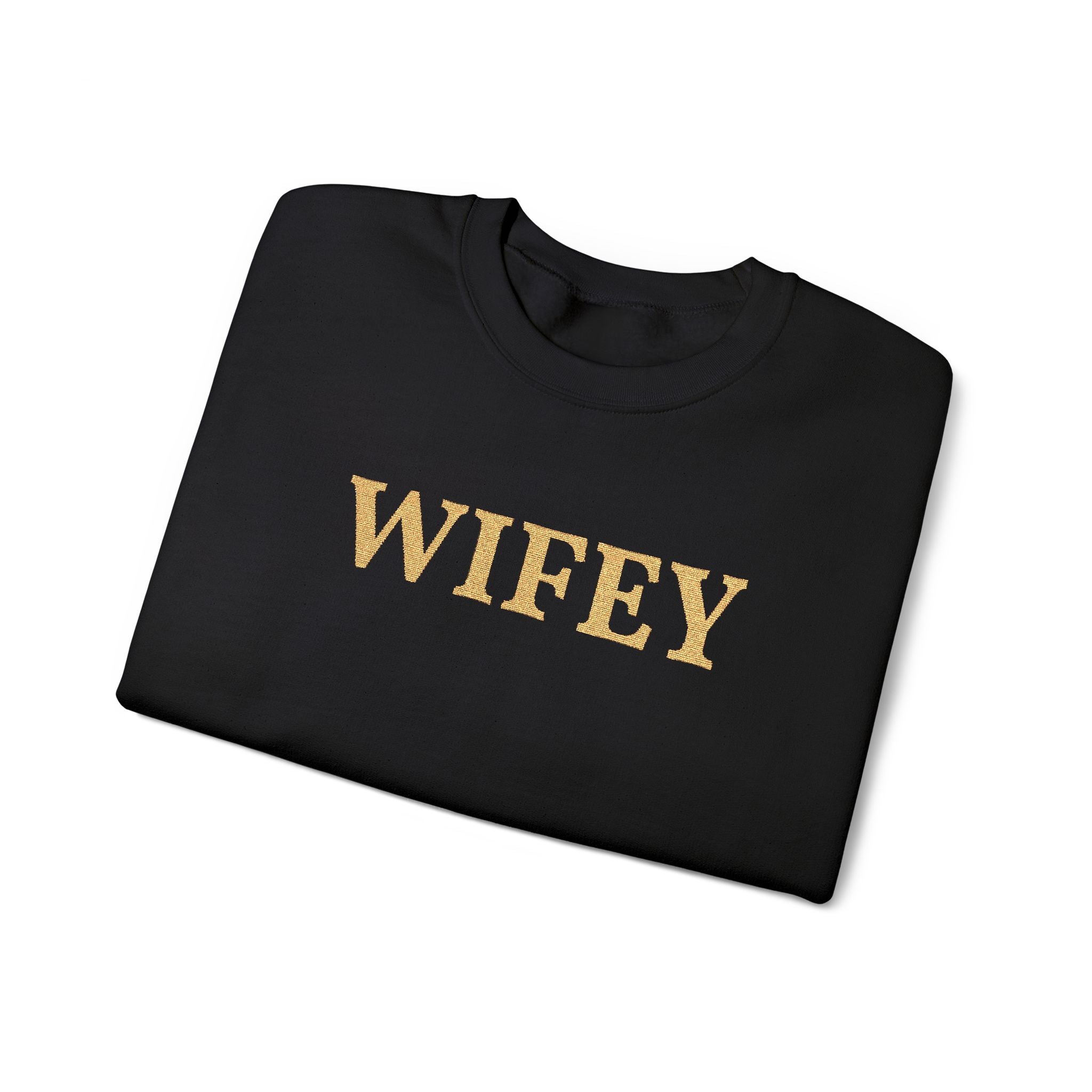 Personalized Embroidered "WIFEY" Crewneck Sweatshirt — Bride & Newlywed Gift