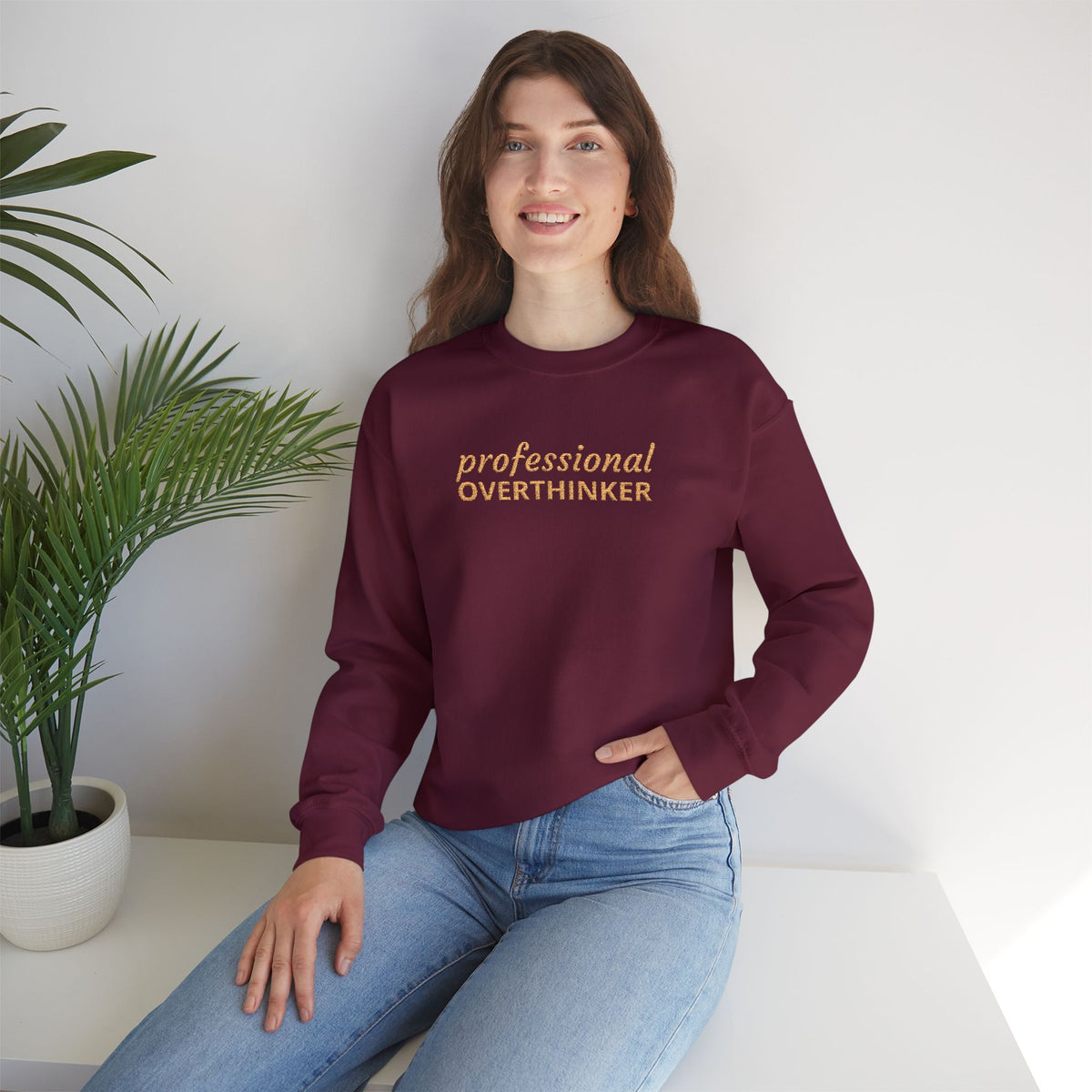 Professional Overthinker Embroidered Sweatshirt — Funny Crewneck Pullover for Thinkers