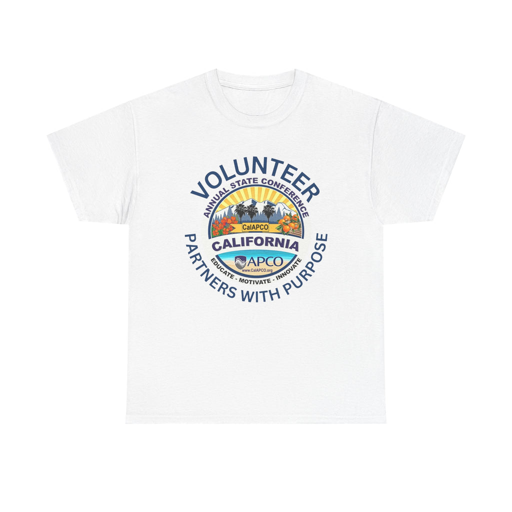 Volunteer T-Shirt — CalAPCO California State Conference  "Volunteer Partner with Purpose”