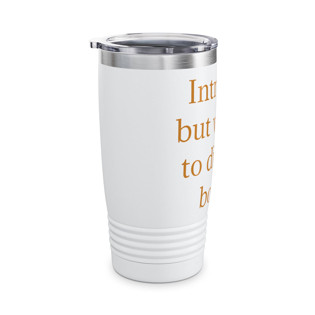 Introvert But Willing To Discuss Books 20oz Tumbler