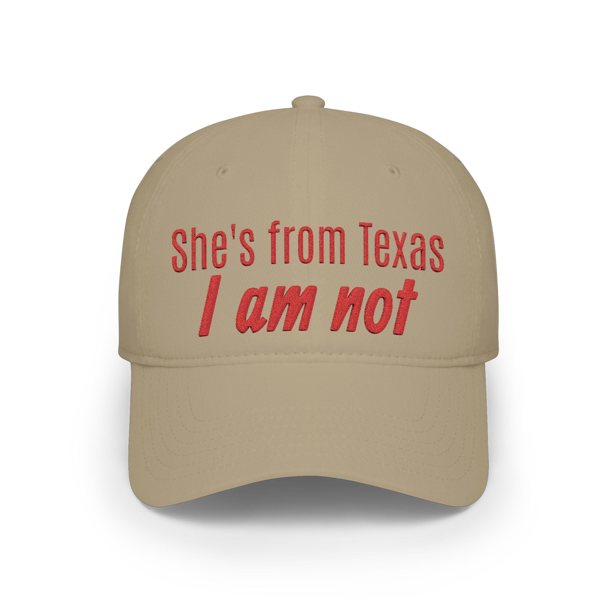 She's From Texas, I Am Not — Low Profile Embroidered Baseball Cap (Red)