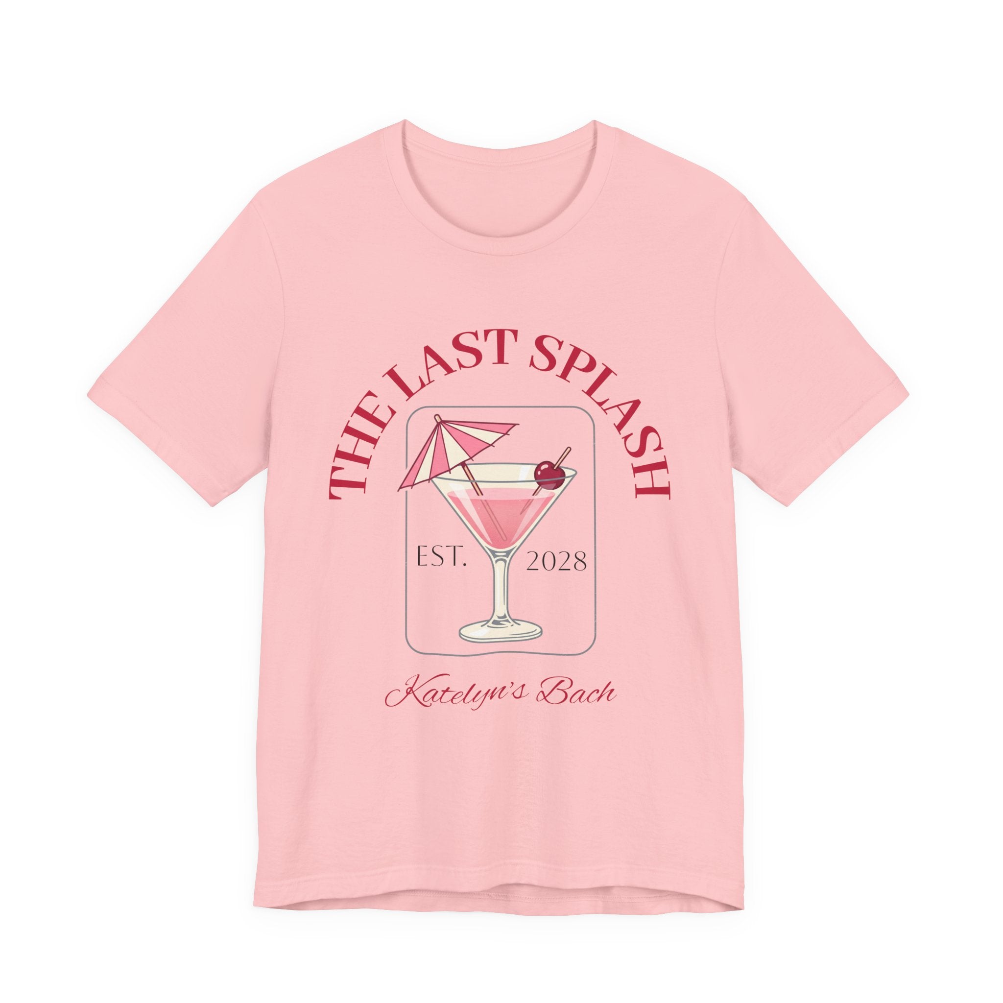 Bachelorette Tee — "The Last Splash"