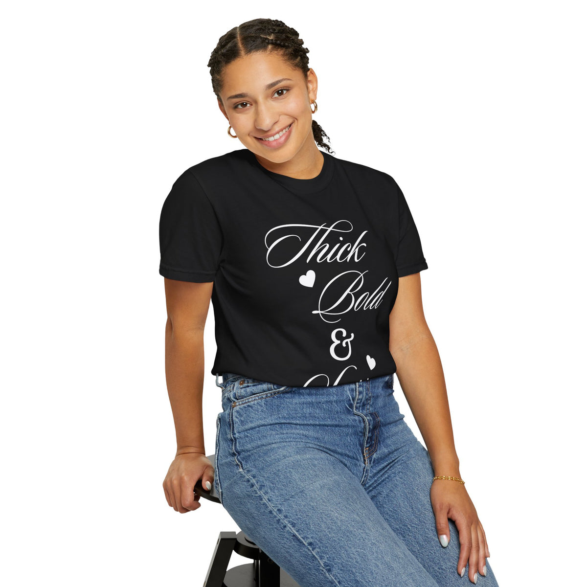 Thick Bold & Sassy T-Shirt