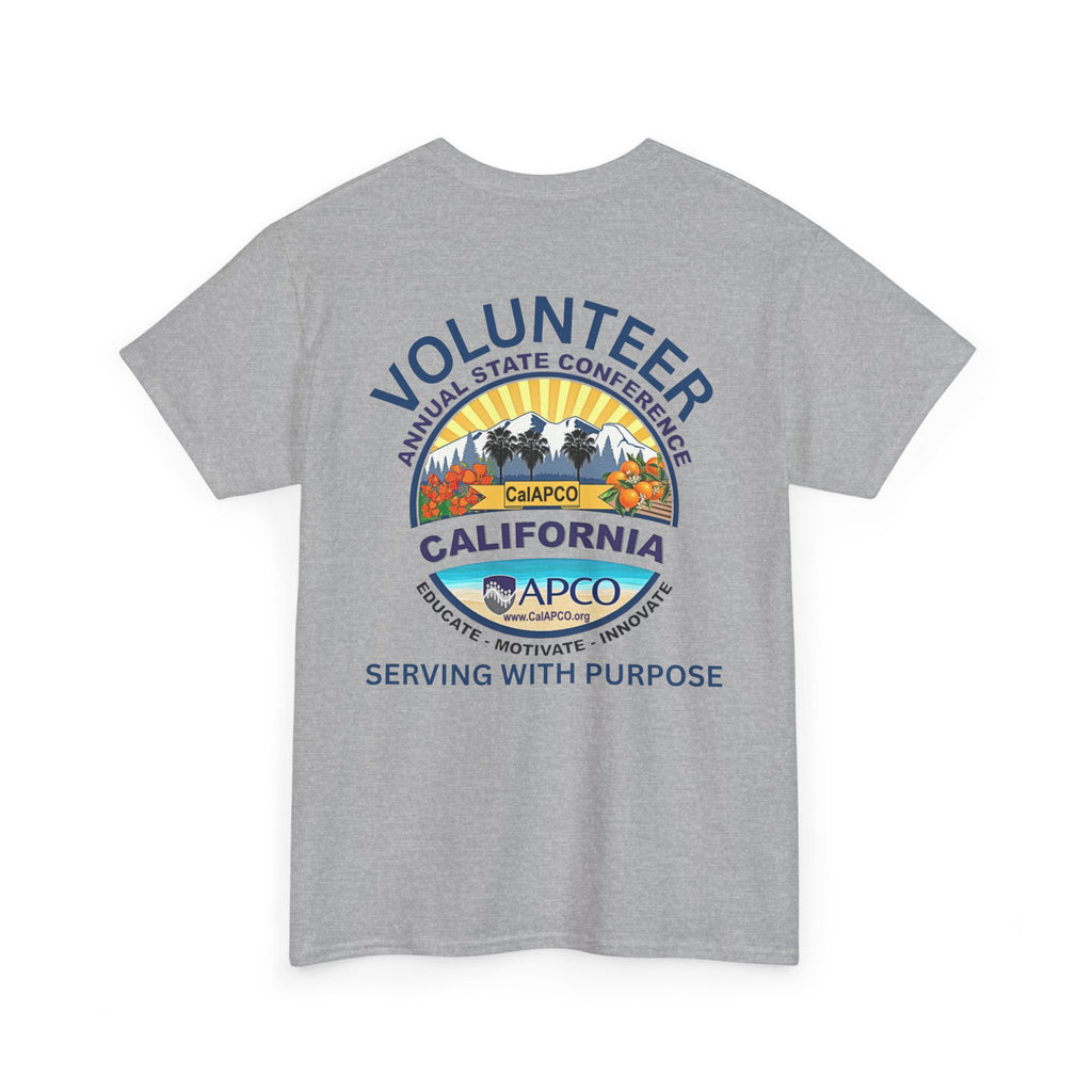 Volunteer Tee — CAL/APCO California Serving With Purpose T‑Shirt