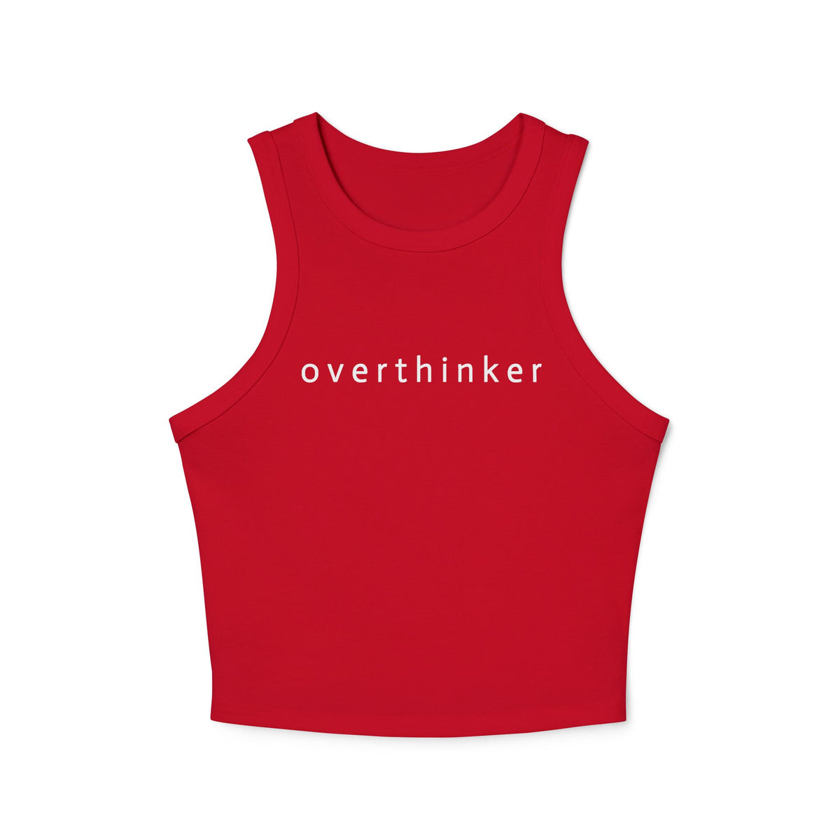 Overthinker Racer Tank Top — Women's Micro Rib Cropped Tank