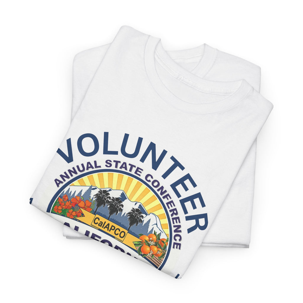 Volunteer T-Shirt — CalAPCO California State Conference  "Volunteer Partner with Purpose”