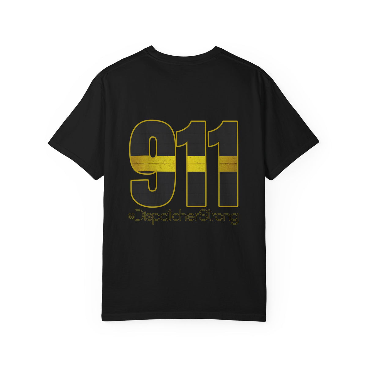 911 Dispatcher Strong T-Shirt — Thin Gold Line Emergency Dispatcher Tee