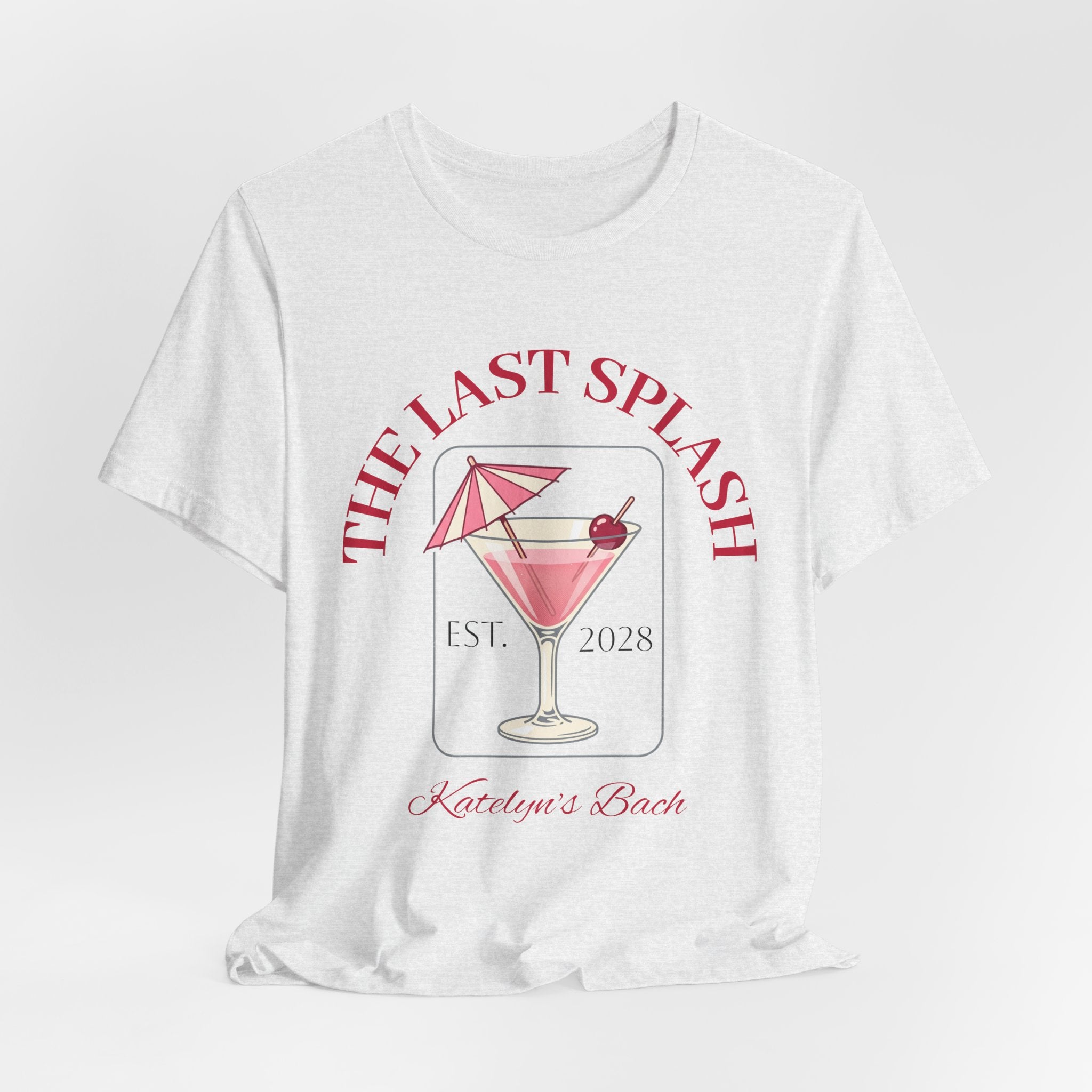Bachelorette Tee — "The Last Splash"