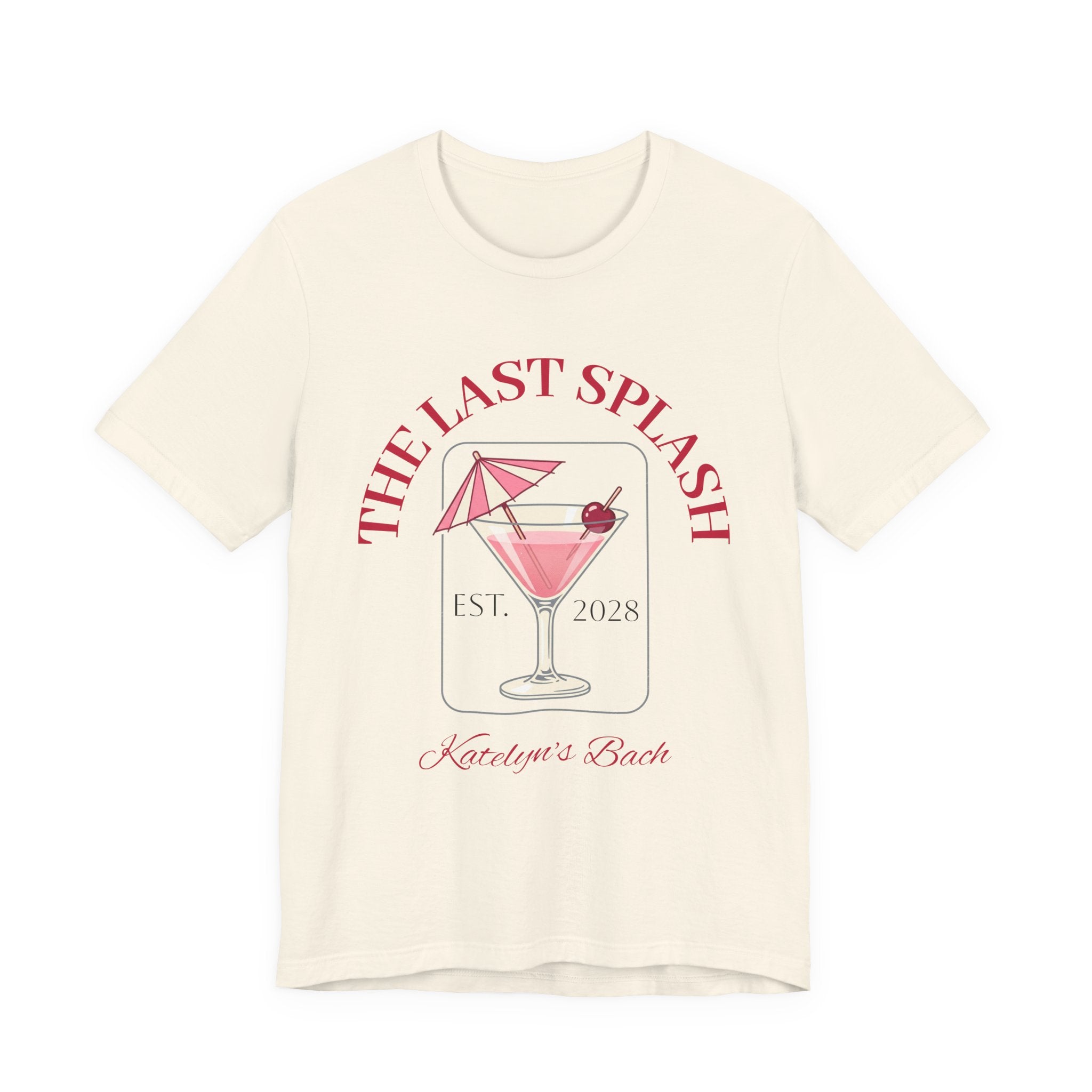Bachelorette Tee — "The Last Splash"