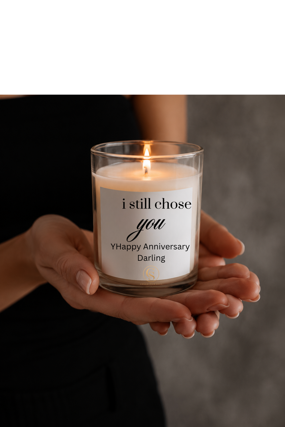 Anniversary Candle — "I Still Chose You" Frosted Glass 11oz