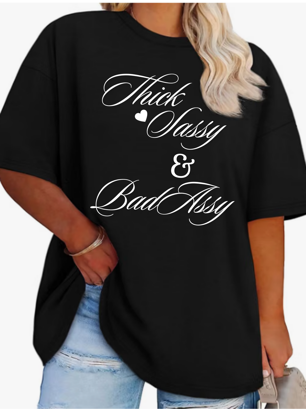 Thick Sassy & Bad Assy Graphic T-Shirt