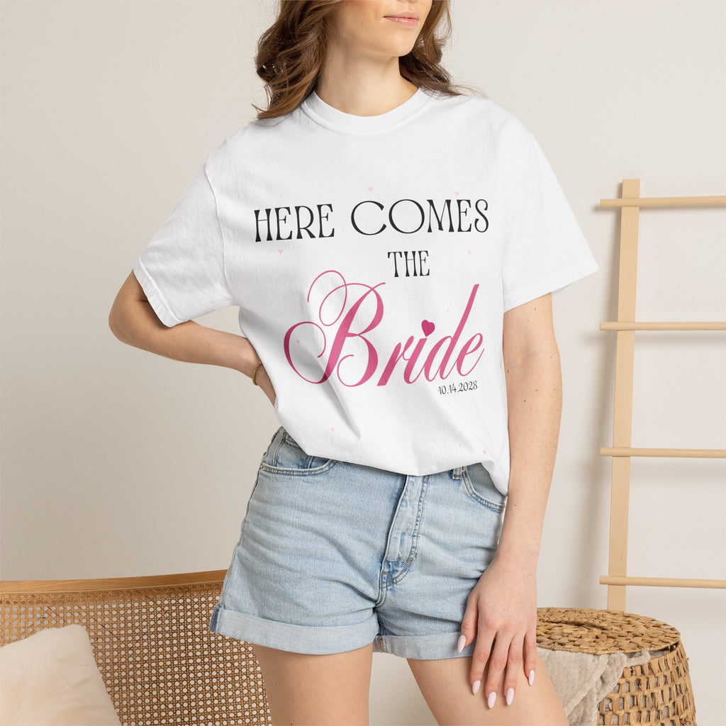 "Here Comes the Bride" Custom Comfort Colors Tee — Personalized Bachelorette Shirt