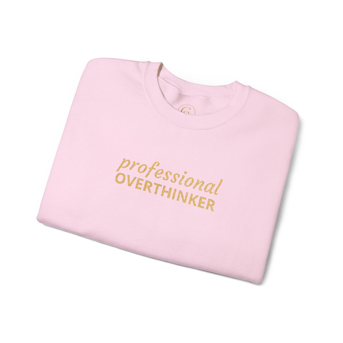 Professional Overthinker Embroidered Sweatshirt — Funny Crewneck Pullover for Thinkers