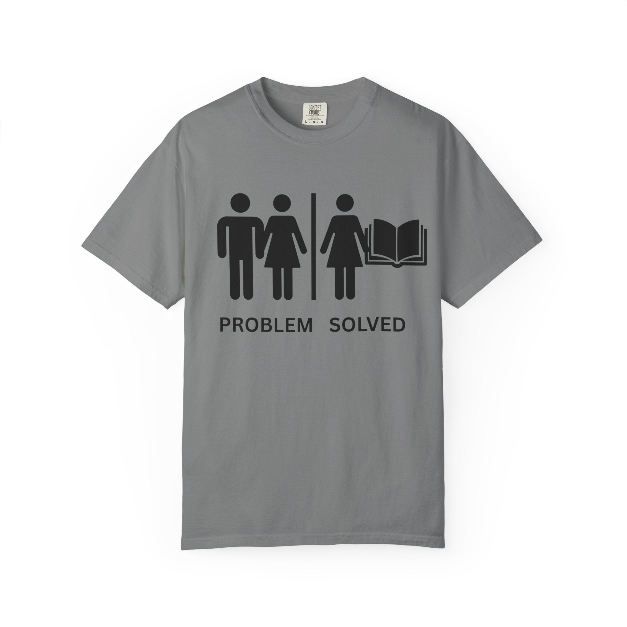 T-Shirt — Problem Solved Graphic Tee (Book Lover Humor)