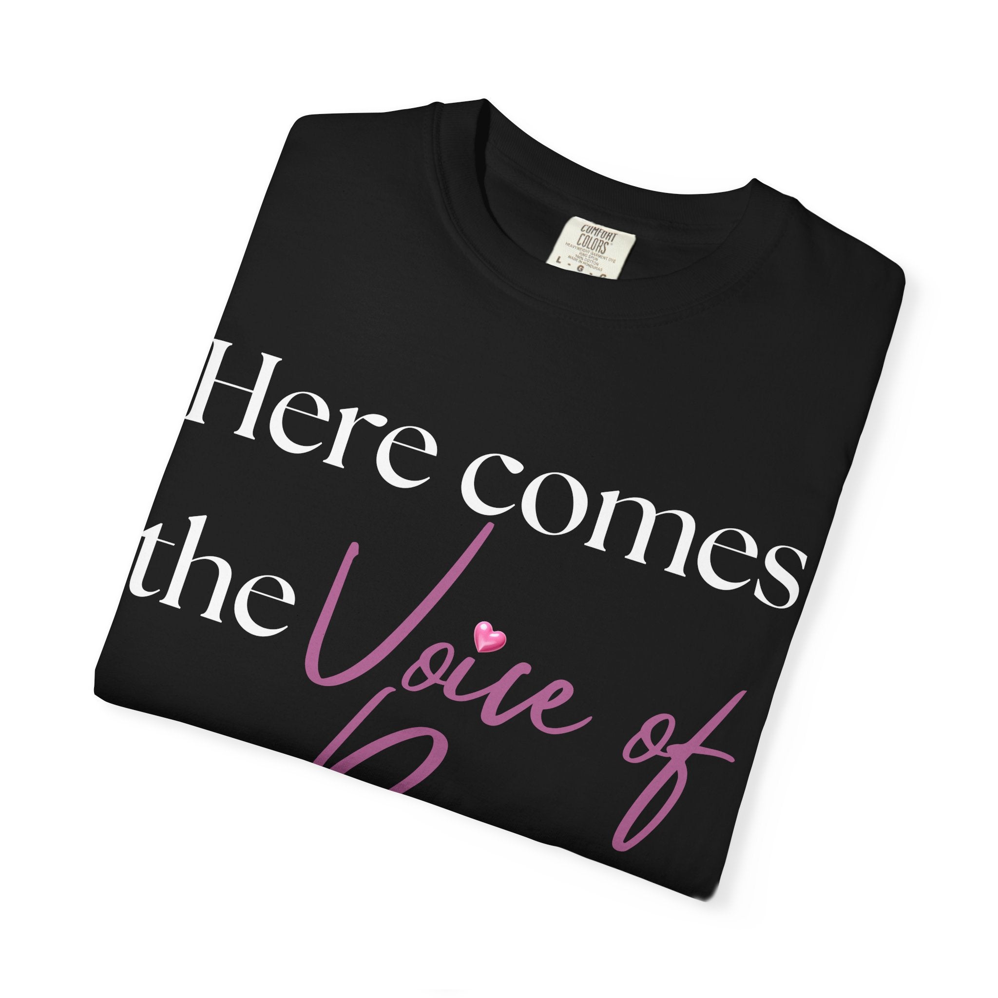 "Here Comes the Voice of Reason" Graphic Tee — Bridal Party Shirt