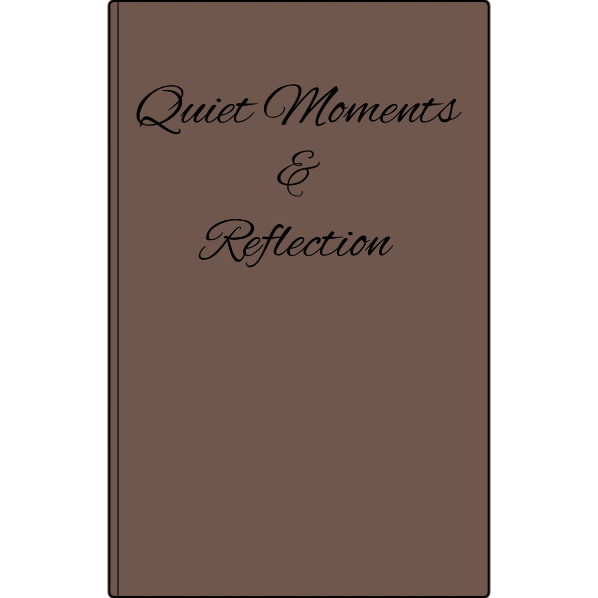 Quiet Moments & Reflection — Vegan Leather Journal
