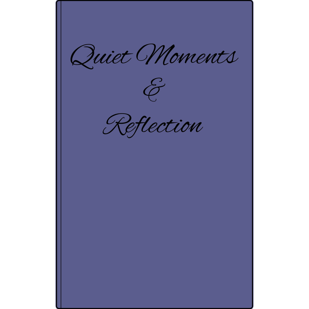 Quiet Moments & Reflection — Vegan Leather Journal