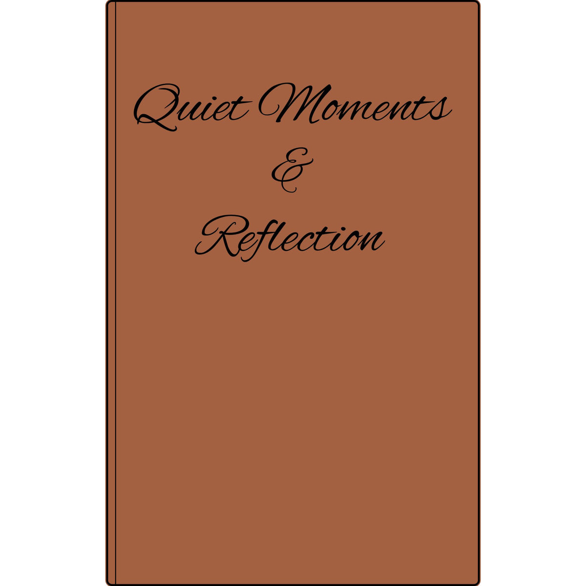 Quiet Moments & Reflection — Vegan Leather Journal