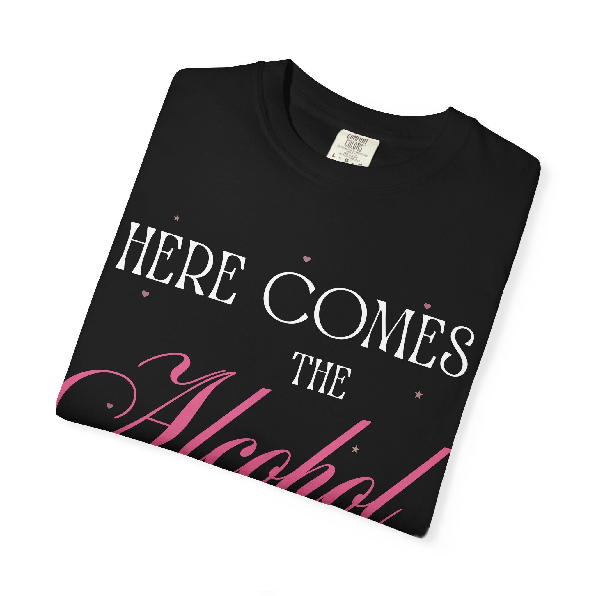 "Here Comes the Alcohol" Custom Comfort Colors Tee — Personalized Bachelorette Shirt