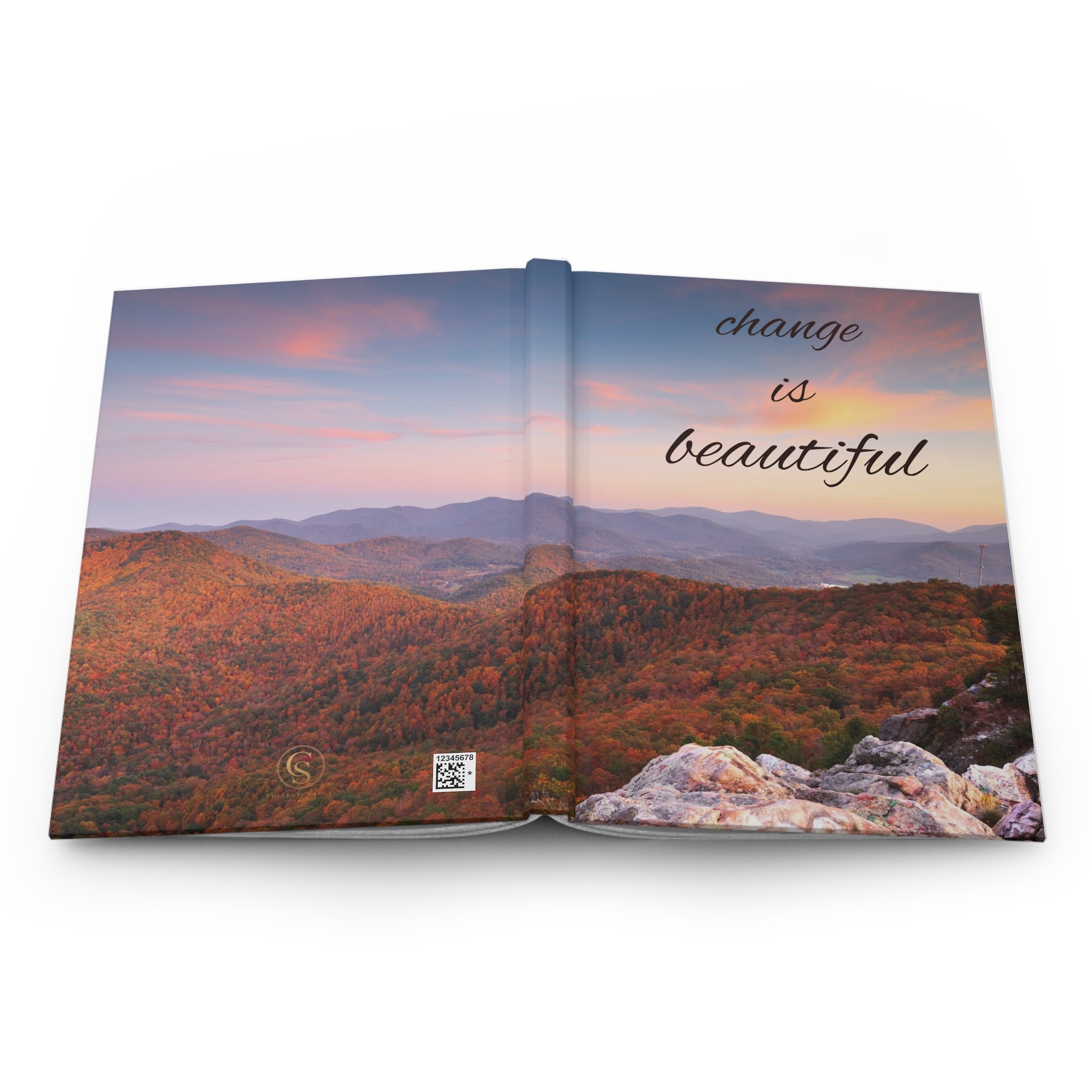Hardcover Journal — "Change Is Beautiful" Scenic Mountain Sunrise Notebook