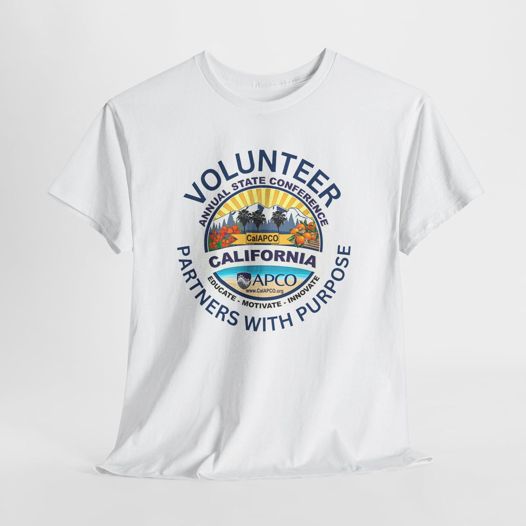 Volunteer T-Shirt — CalAPCO California State Conference  "Volunteer Partner with Purpose”