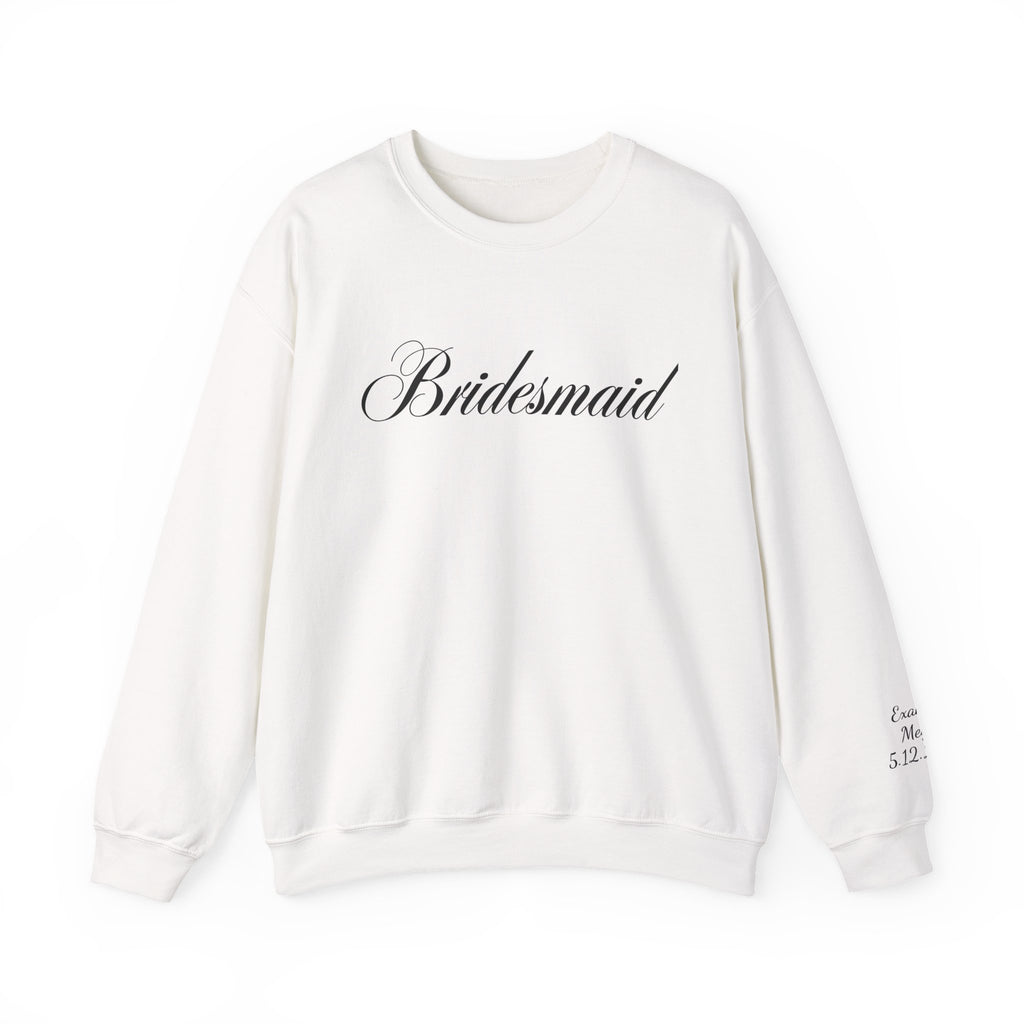 Bridesmaid Crewneck Sweatshirt — Elegant Script Wedding Party Pullover