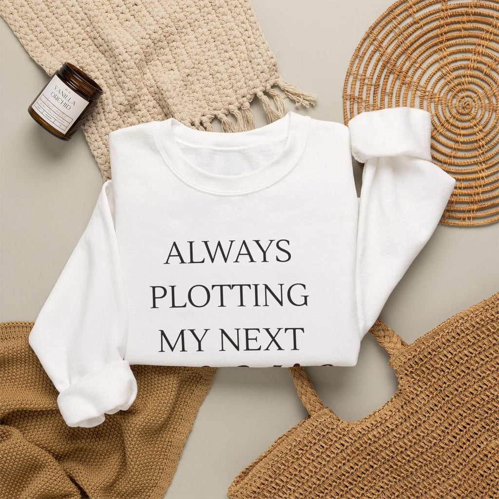 Always Plotting My Next Move — Graphic Crewneck Sweatshirt