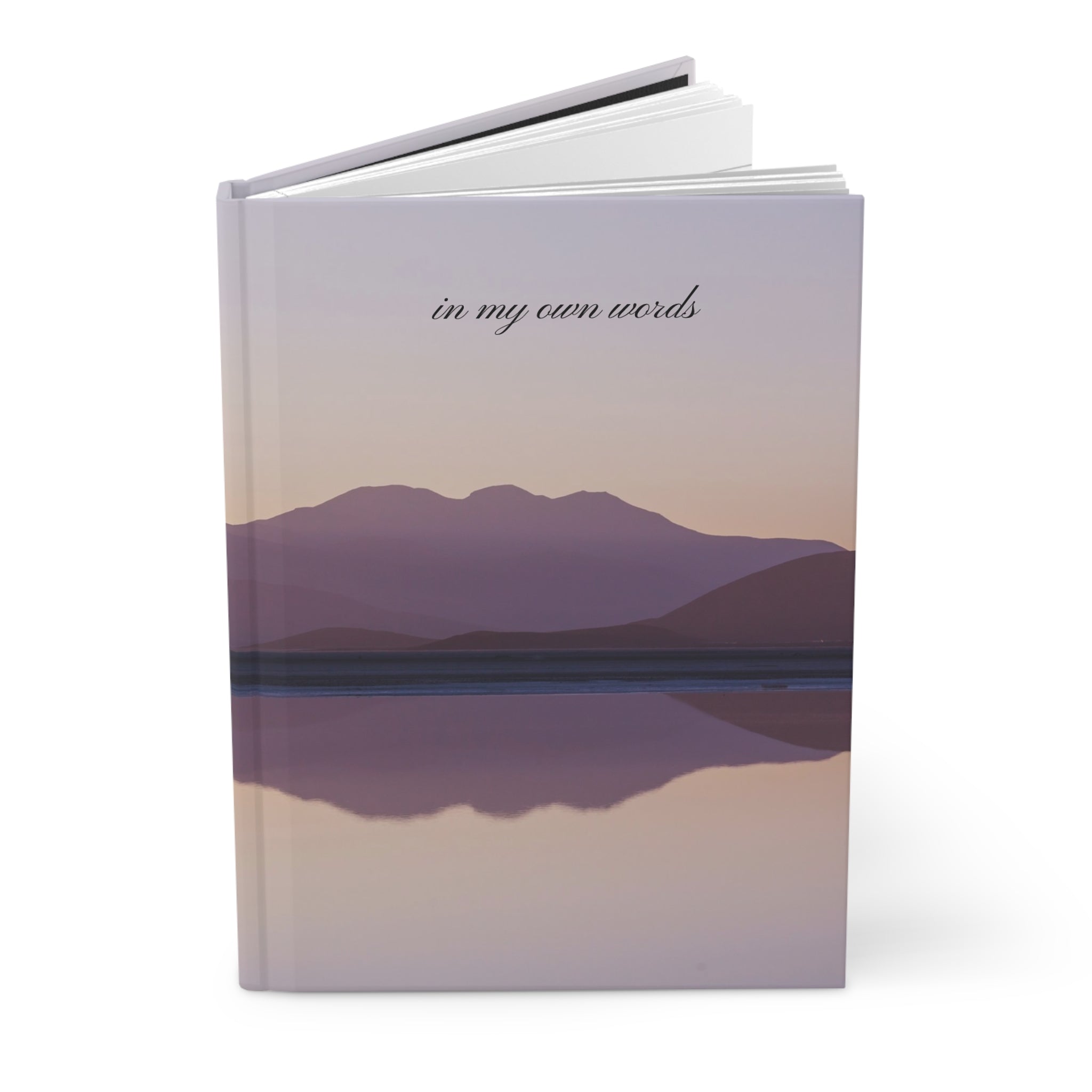 Serene Mountain Reflection Hardcover Journal | 'in my own words'