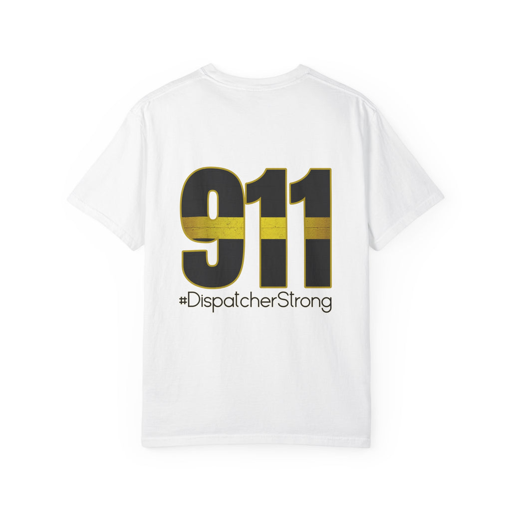911 Dispatcher Strong T-Shirt — Thin Gold Line Emergency Dispatcher Tee
