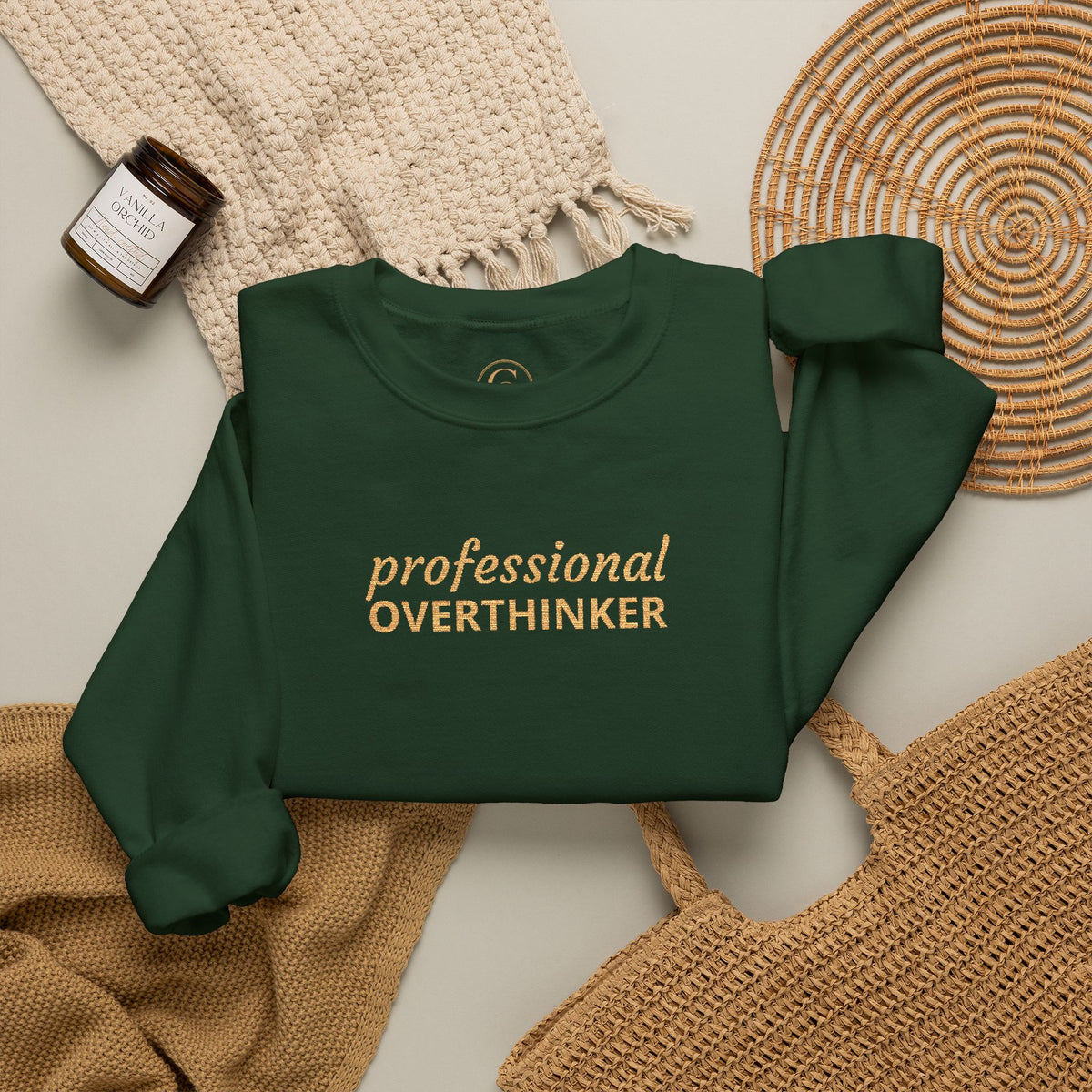 Professional Overthinker Embroidered Sweatshirt — Funny Crewneck Pullover for Thinkers